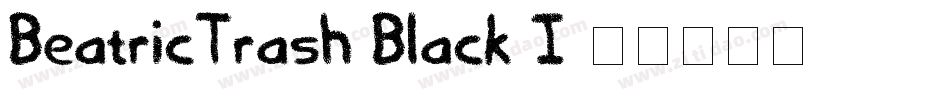 BeatricTrash Black I字体转换